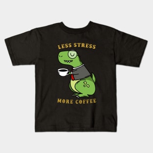 Less Stress More Coffee dinosaur Kids T-Shirt